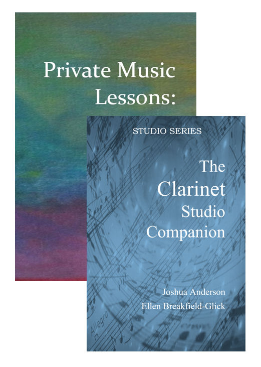 The Clarinet Studio Companion + Private Music Lessons: A Manual for Teachers