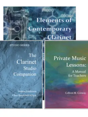 Clarinet Studio Companion + Elements of Contemporary Clarinet Technique + Private Music Lessons