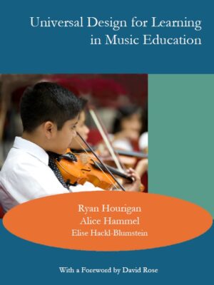 Universal Design for Learning in Music Education