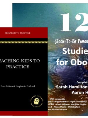 12 Studies for Oboe and Teaching Kids to Practice