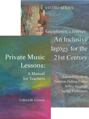 Two overlapping book covers: 'Private Music Lessons: A Manual for Teachers' and 'The Saxophonist's Journey: An Inclusive Pedagogy for the 21st Century'.