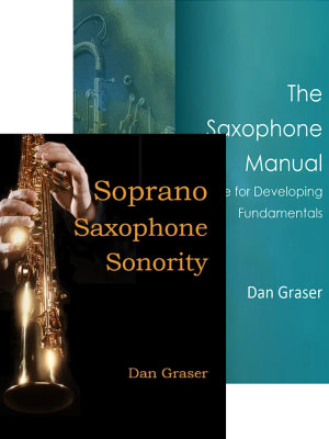 Collage of two saxophone books: 'Soprano Saxophone Sonority' by Dan Graser and 'The Saxophone Manual' by Dan Graser.