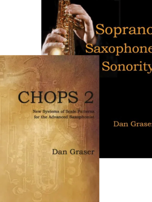 Soprano Saxophone Sonority and CHOPS 2